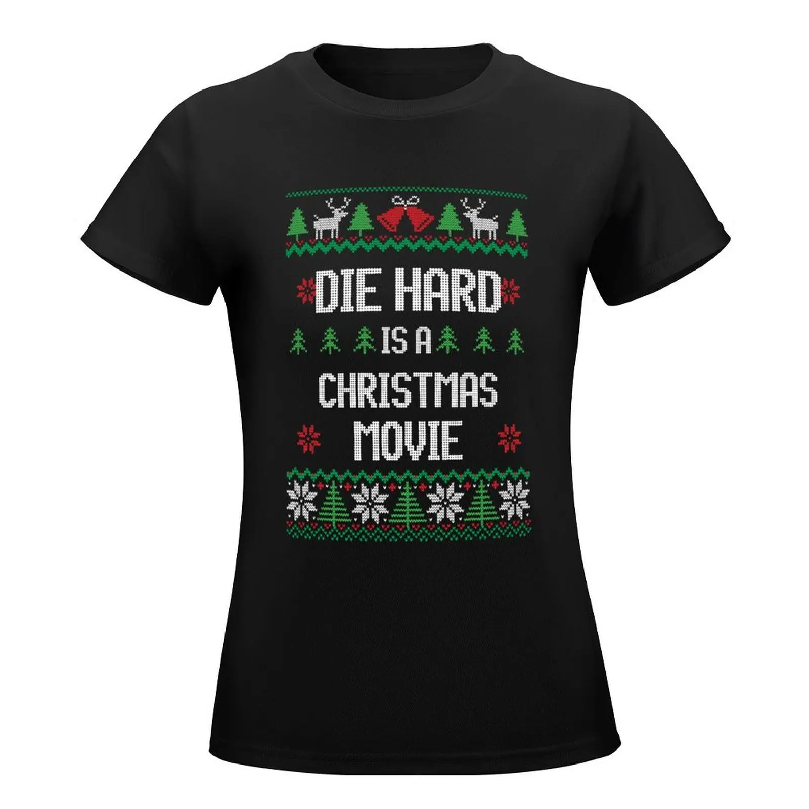 Die Hard is a Christmas Movie T-Shirt cute clothes summer clothes t shirt Women