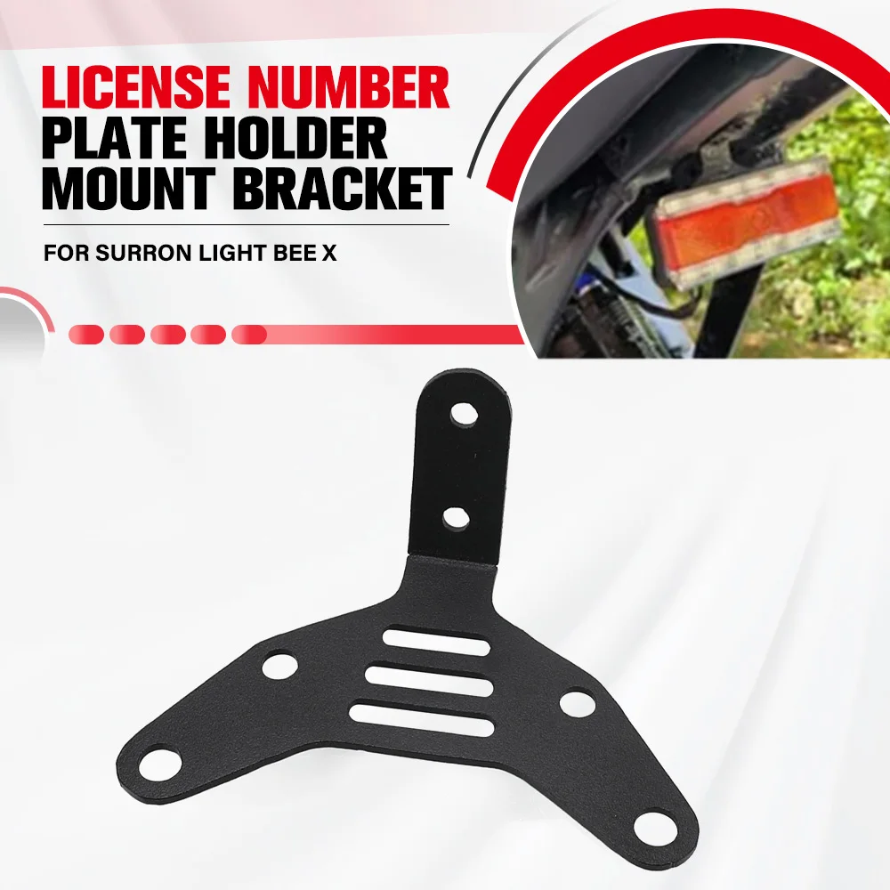 

For SURRON LIGHT BEE X Surron Light Bee X Motorcycle Rear Tail Light Lamp Mounting Bracket Licence Plate Holder Support Bracket