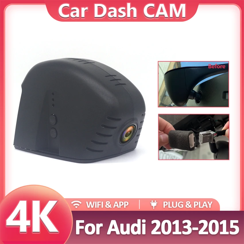 

For Audi A3 A4 A5 A8 A2 Q3 Q5 Q7 Q2 S3 S5 RS3 2013-2015 4K Dash Cam for Car Camera Recorder Dashcam WIFI Car Dvr Recording