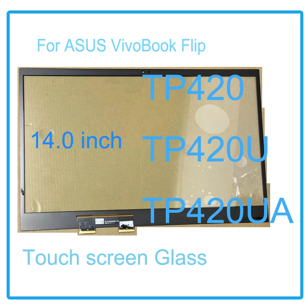 Original 14'' Glass Screen For ASUS VivoBook Flip TP420 TP420U TP420UA Touch Screen Digitizer with Flex No FP-ST140SN097BKF-04X