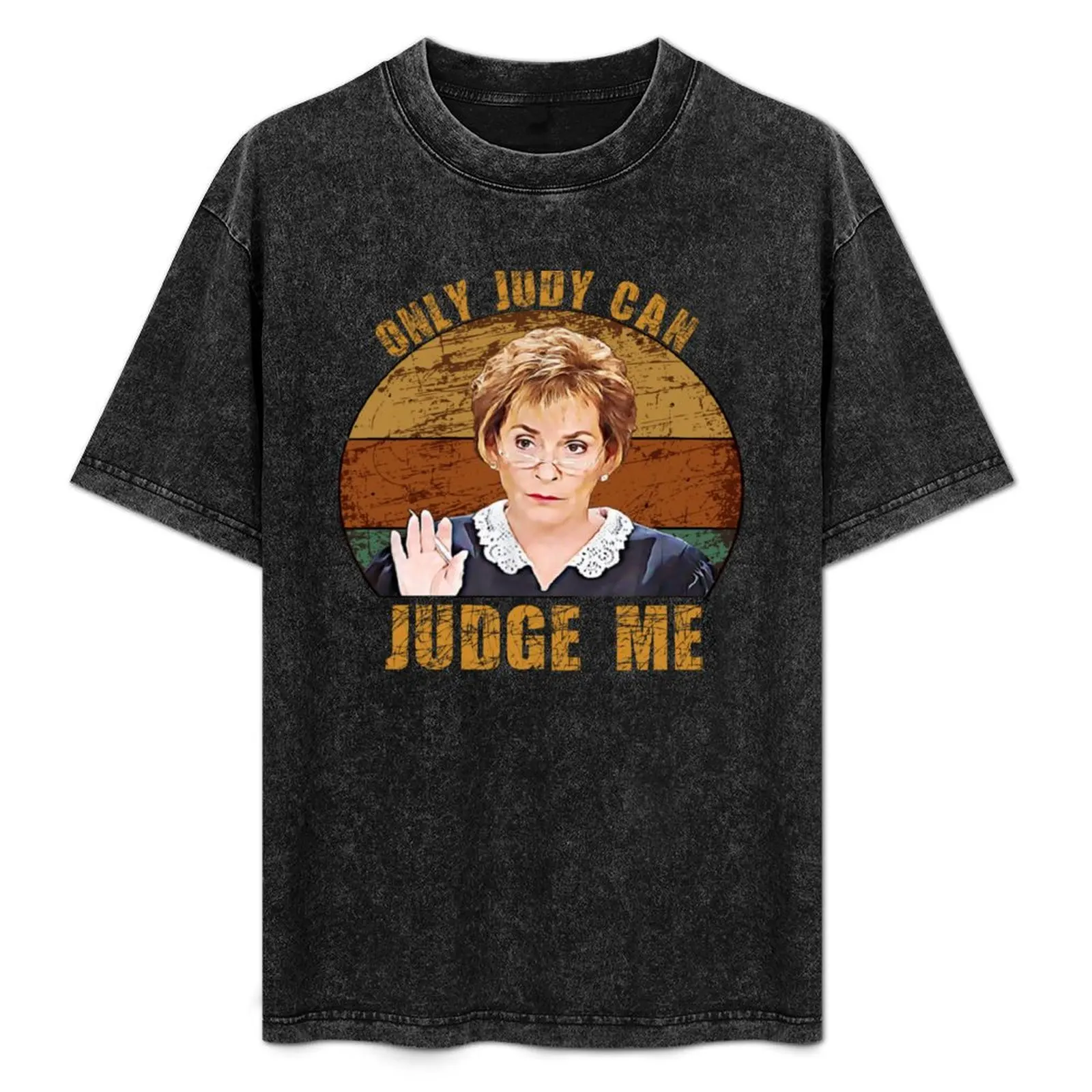 Only Judy Can Judge Me Funny Retro T-Shirt Basic Plain Tee for Spring and Summer