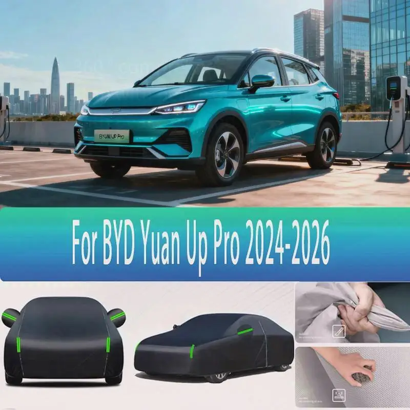 

Для наружной защиты и водонепроницаемый полный для BYD Yuan Up Pro 2024 2025 2026, солнцезащитный козырек от снега, пылезащитные внешние автомобильные чехлы