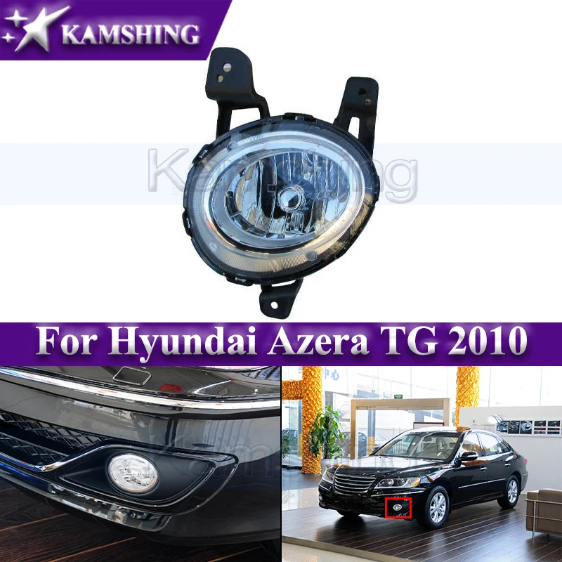 

Kamshing Front Bumper Foglight For Hyundai Azera TG 2010 Front Bunper Lamp Fog Light Foglamp
