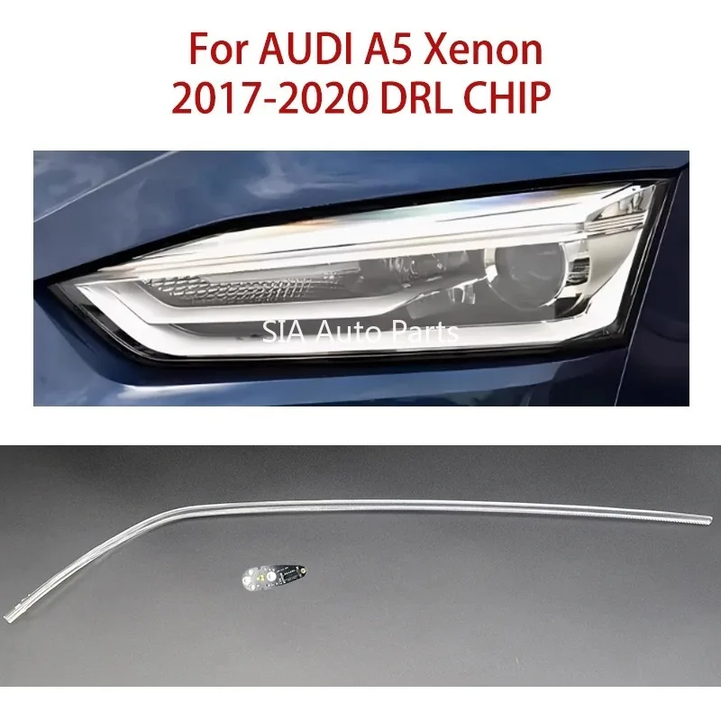 

НОВИНКА Для AUDI A5 2017-2020 Ксеноновая направляющая трубка Angel Eye Белый свет Балласт Чип Модуль Запчасти Автомобильный DRL ЧИП Световая направляющая полоса