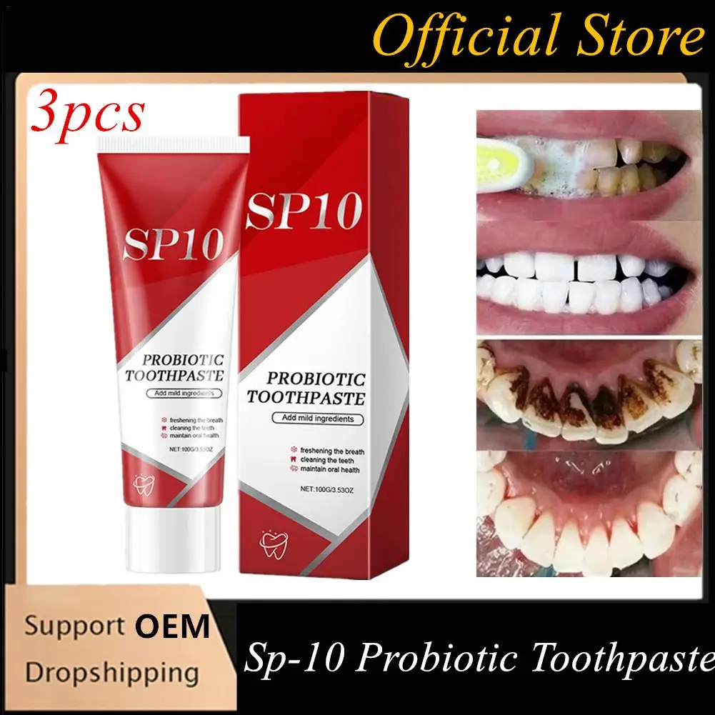 3PCS Sp-10 Probiotic Toothpaste Whitening Tooth Remove Plaque Stains Teeth Whitener Oral Hygiene Clean Fresh Breath Oral Healthy