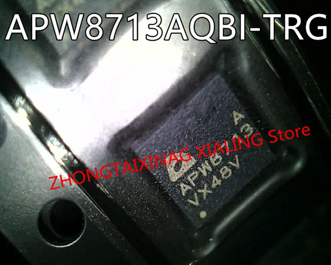 

Новые оригинальные 10 шт. APW8713QBI APW8713AQBI-TRG APW8713 APW8713E QFN
