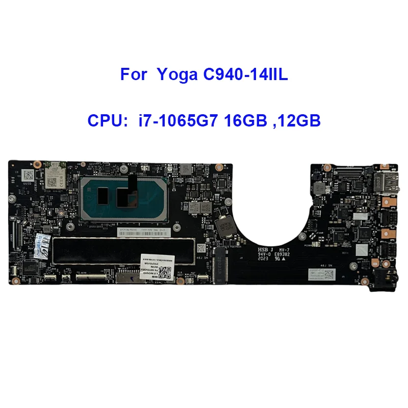 

NM-C761 Motherboard For Lenovo ideapad Yoga C940-14IIL Laptop with CPU Processor i7-1065G7 16GB 12GB RAM 100% Working Good