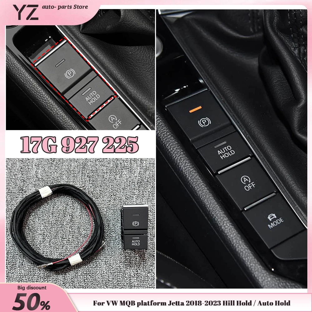 Para VW MQB platform Jetta 2018-2023 Hill Hold / Auto Hold interruptor y cable Botón de retroiluminación blanco OEM 17G 927 225 17G927225