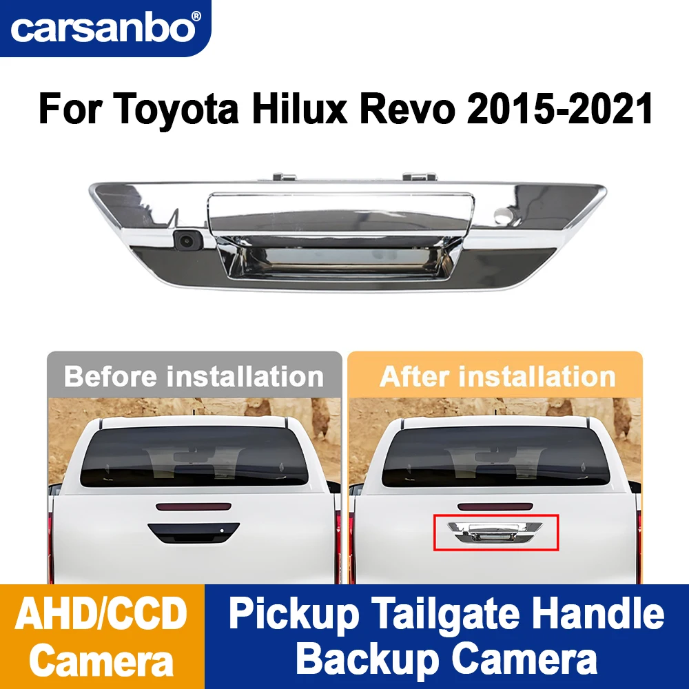 Carsanbo Pickup Truck Rear View Camera for Toyota Hilux Revo 2015 2016 2017 2018 2019 2020 2021 Automobile Car Reversing Camera