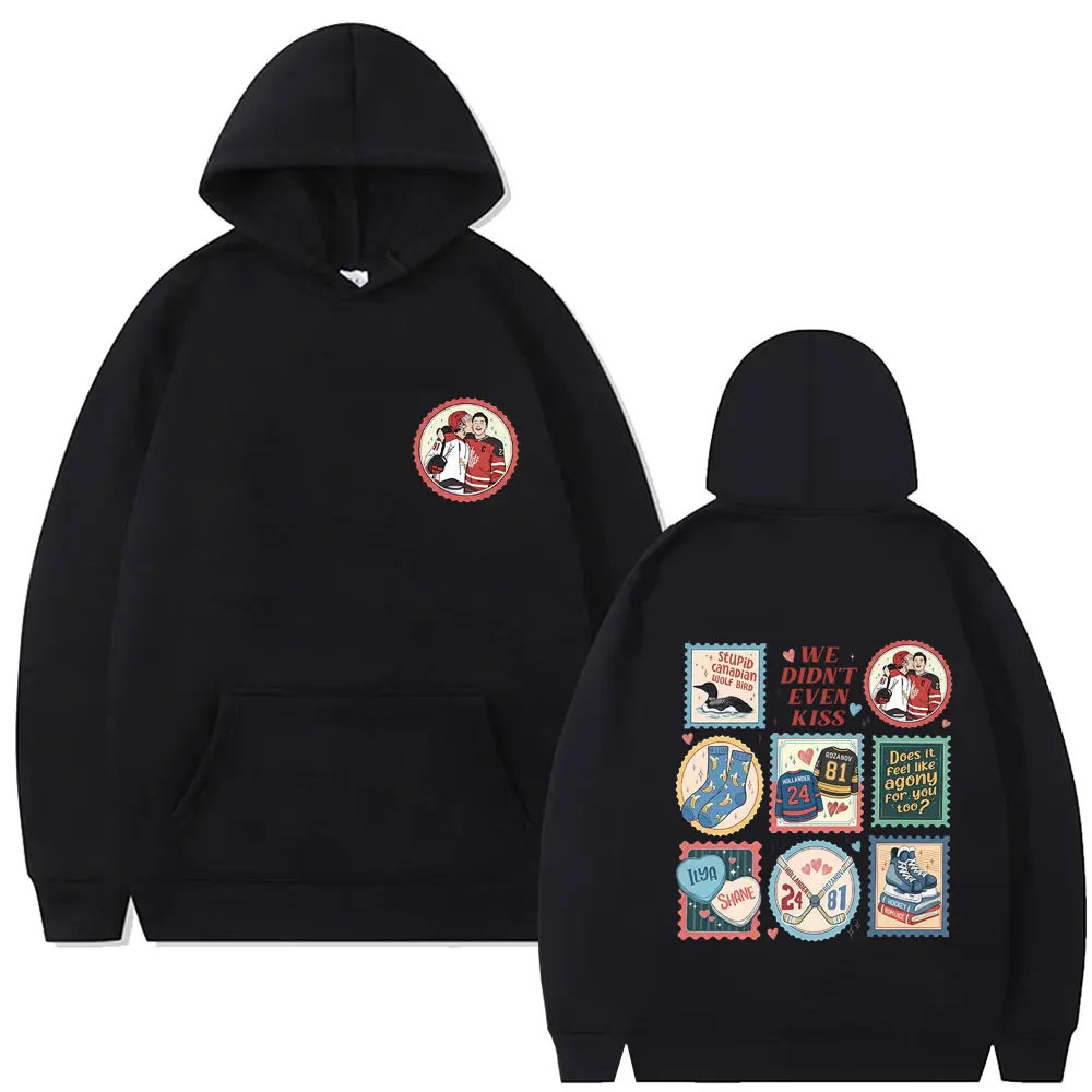 

We Didn't Even Kiss Heated Rivalry Hoodie Shane Hollander‌ Ilya Rozanov Hollanov Graphic Pullover Men Women Fashion Streetwear