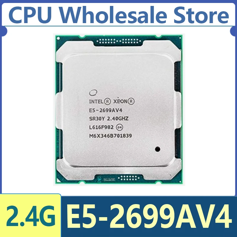 E5 2699A V4 - AliExpress