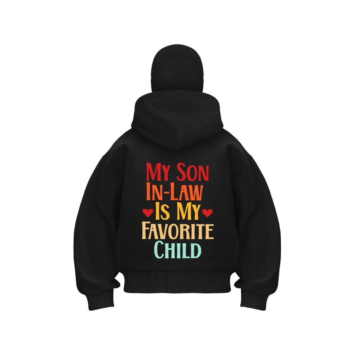 Son In - Law Humorous, Family Art Double Hood Warm Outdoor Men's Winter Casual Sweatshirt