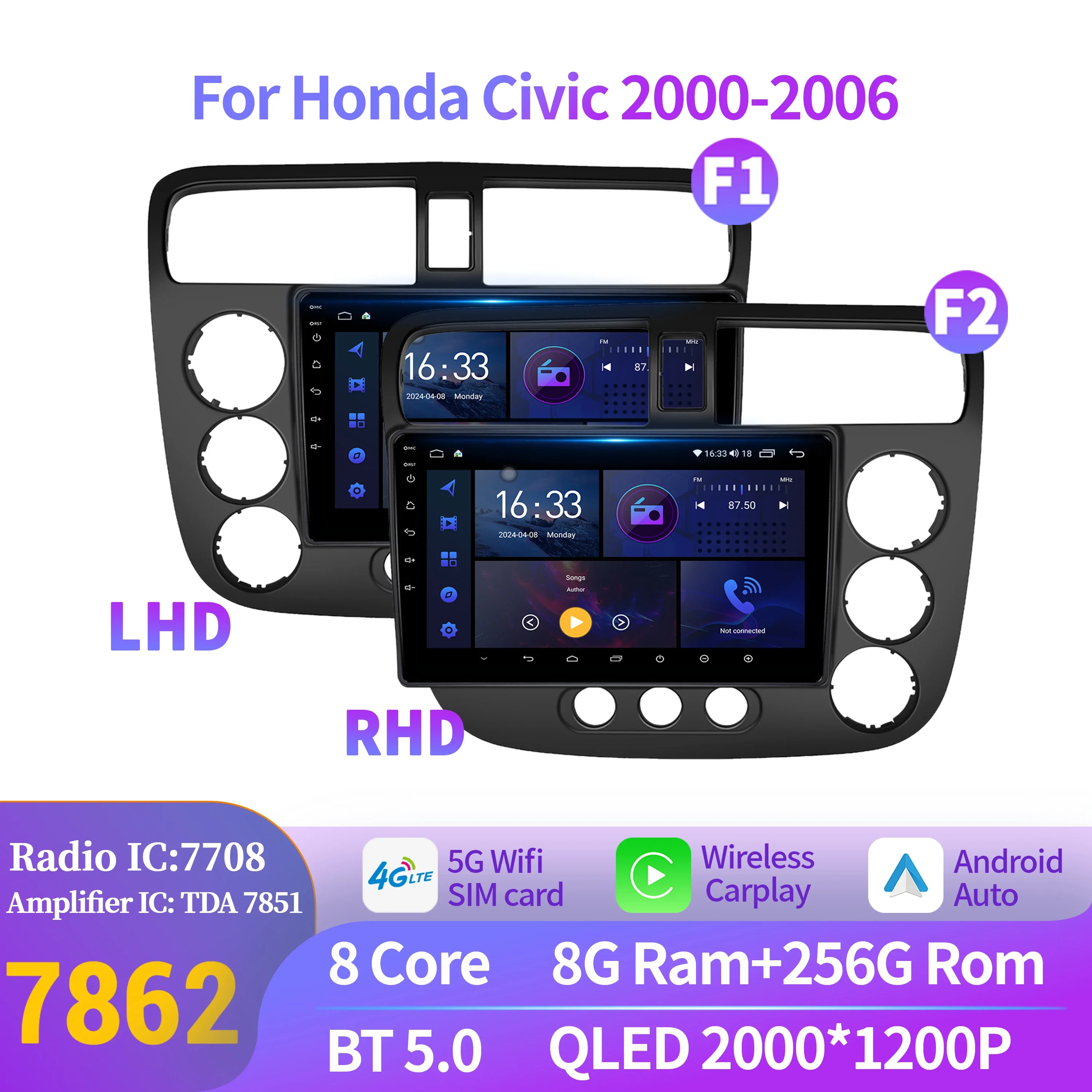 

For Honda Civic 2000-2006 Car Radio Multimedia Navigation Wireless Android 14 CarPlay 4G 7862S 8G 256G Stereo 2K QLED Screen