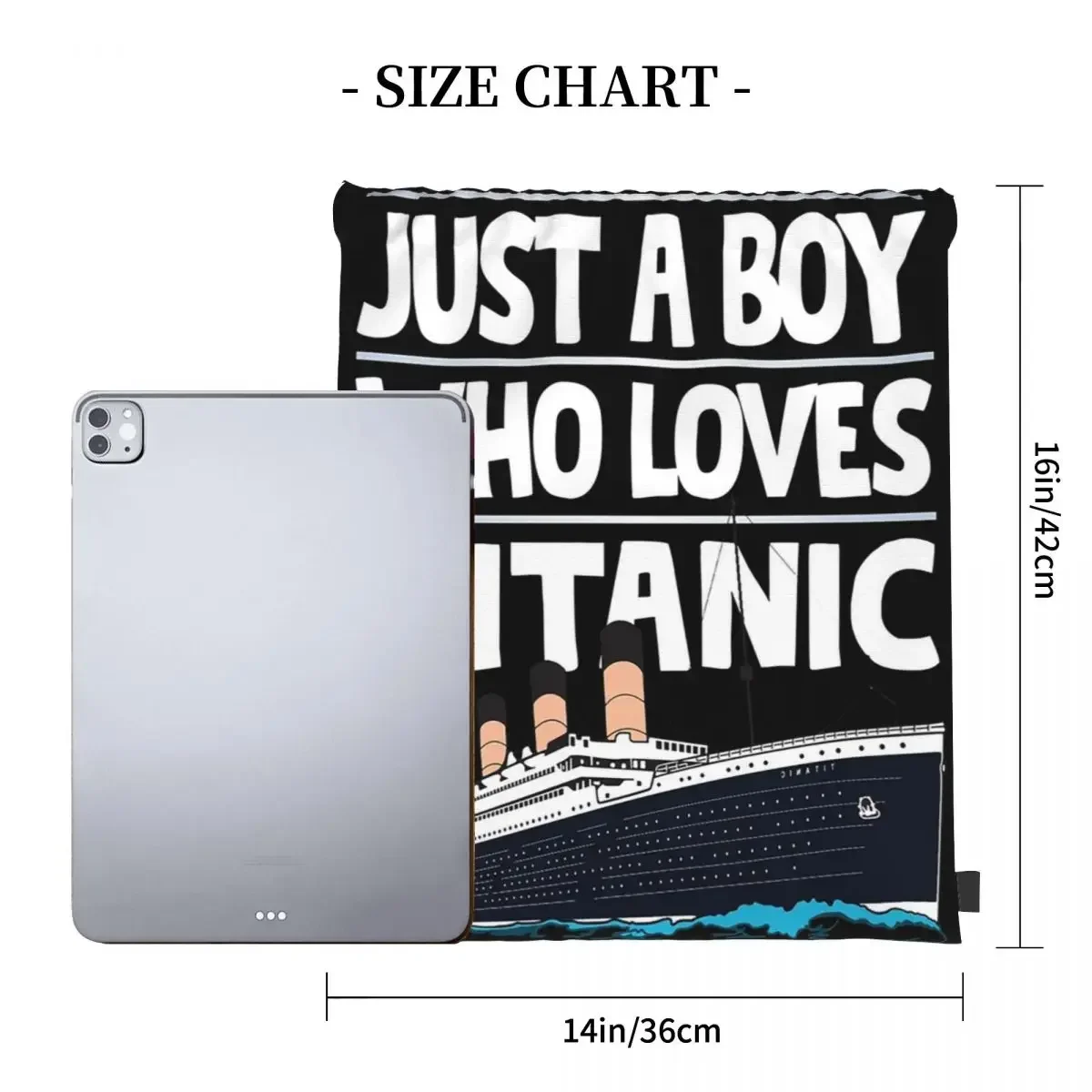 Just A Boy Who Loves Titanic Titanic Ship Gift For Boys Kids Backpacks  Drawstring Bags Drawstring Bundle Pocket Shoes BookBag