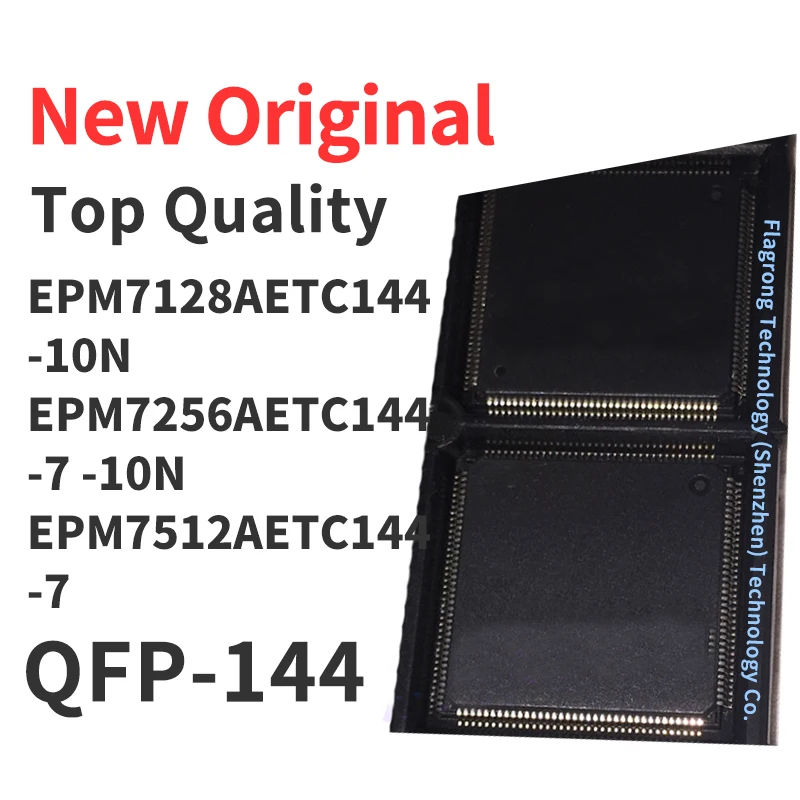 

1 Piece EPM7128AETC144-10N EPM7256AETC144-7 EPM7256AETC144-10N EPM7512AETC144-7 QFP-144 Chip IC New Original