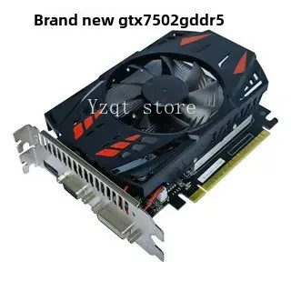 New GTX750 graphics card 2G independent graphics card DDR5 game office desktop computer graphics card HDMI