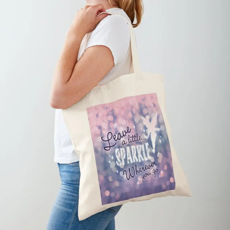 

Leave a Little Sparkle Wherever You Go Tote Bag Shopper handbag Reusable bags Woman shopper bag eco bag folding