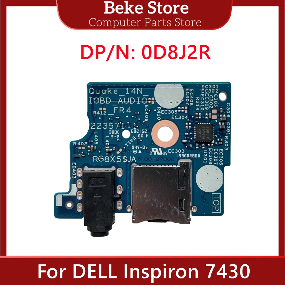 

Новая оригинальная аудиоплата Beke для ноутбука DELL Inspiron 7430 223571-1 0D8J2R D8J2R CN-0D8J2R, быстрая доставка