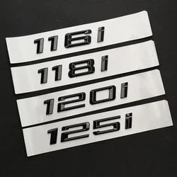 3D ABS Preto Letras Do Tronco Do Carro Etiqueta, Emblema para BMW 114i, 116i, 118i, 120i, 125i, 130i, 15i, 140i, F20, E87, F21, Auto Acessórios