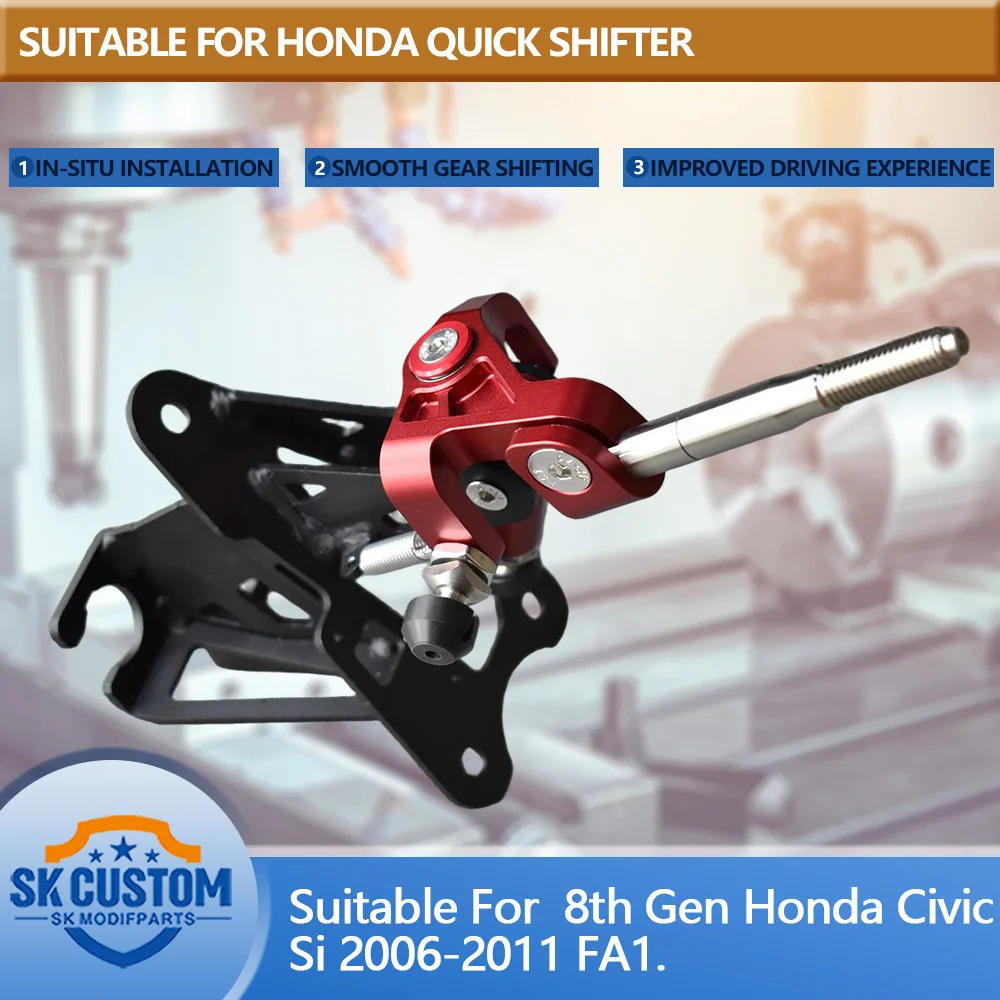 

For 8th Gen Honda Civic Si 2006-2011 FA1 Right-Hand Drive FD2 Type R Left-Hand Right-Hand Drive FN2 Manual short shifter