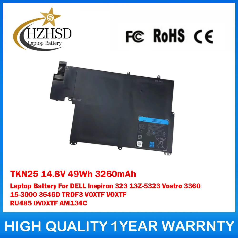 

TKN25 14,8 В 49 Втч 3260 мАч Аккумулятор для ноутбука DELL Inspiron 323 13Z-5323 Vostro 3360 15-3000 3546D TRDF3 V0XTF VOXTF RU485 0V0XTF