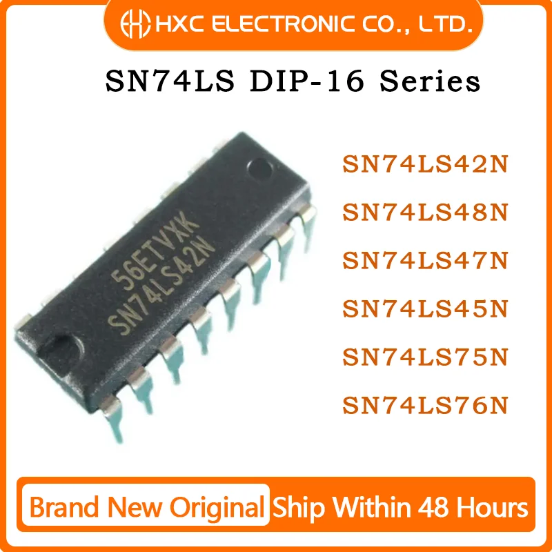 

10PCS SN74LS42N SN74LS48N SN74LS47N SN74LS45N SN74LS75N SN74LS76N 100% New Original Chips