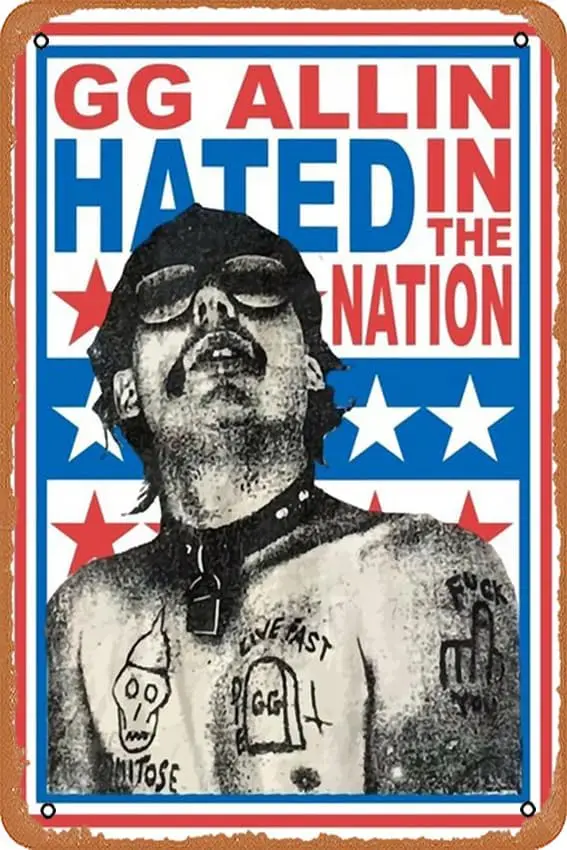 GG ALLIN Hated in The Nation. Poster 30.48cm X 20.32cm Vintage metal tin signage Home Decor Garage Men Cave Wall Art.