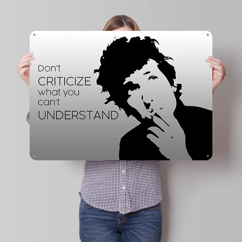 Bob Dylan Quote From Song Metal Poster Perfect Gift for Fans Lovers Personalized Wall Art Metal Sign for Bar Accessories Decor