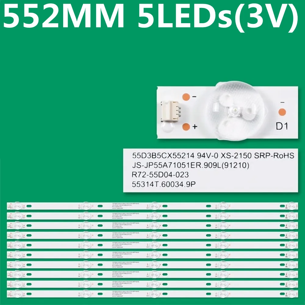 

Полосы светодиодной подсветки для телевизора 55D3B5CX55214 K55DLJ10US JS-JP55A71051ER.909L R72-55D04-023 553141.60034.9P 55 TDSISTEM