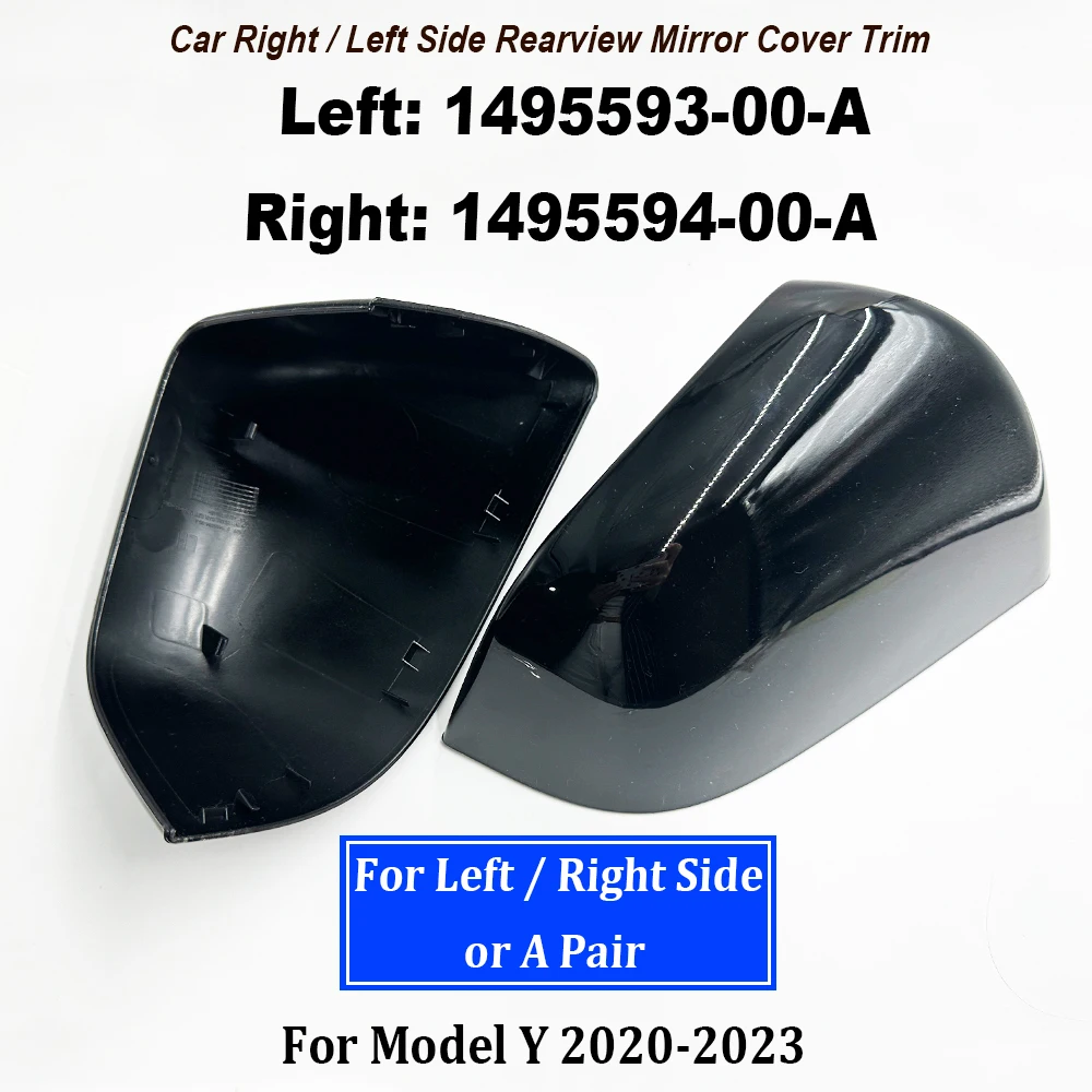 Left Right / A Pair 1495594-00-A 1495593-00-A Car Mirror Rear View Mirror Cover Trim For 2020-2023 Model Y 149559400A 149559300A