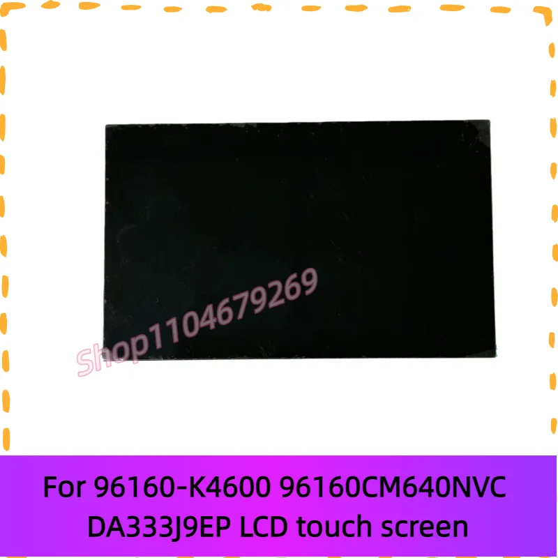 LCD Display touch Screen 96160-K4600 96160CM640NVC DA333J9EP for Hyundai Kona / Kona EV 2022 2023 Car radio navigation LCD