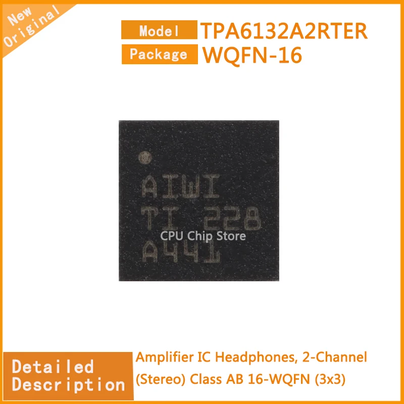 10Pcs/Lot  New Original  TPA6132A2RTER  TPA6132A2  Amplifier IC Headphones, 2-Channel (Stereo) Class AB 16-WQFN (3x3)