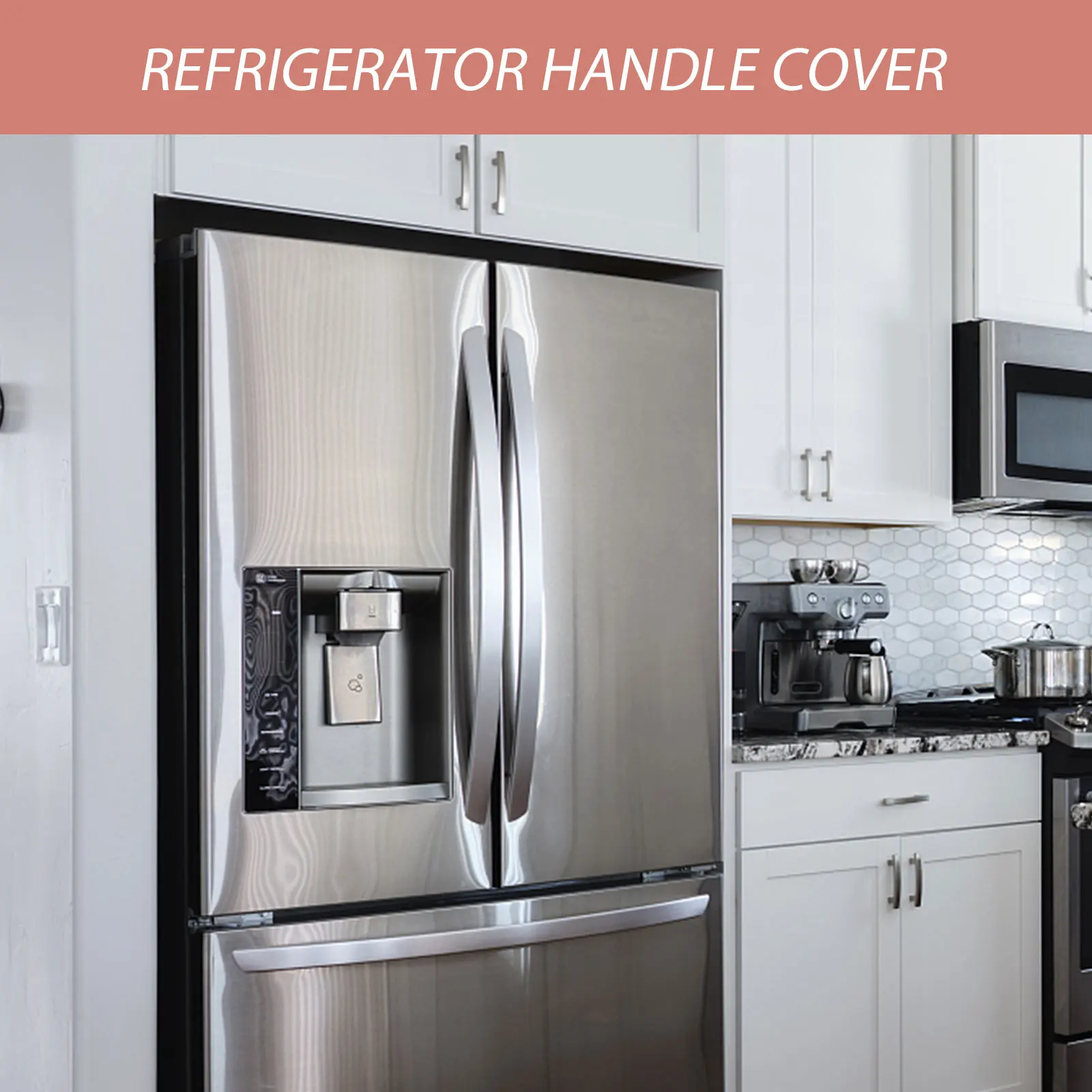

Door Handle Cover Set of 4 Universal Fit for Fridge Freezer Oven Microwave Easy Clean Non-Slip Refrigerator Handle Covers
