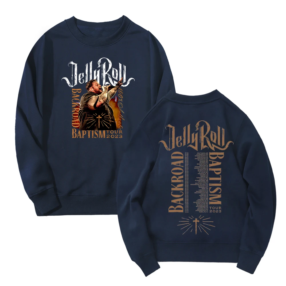 Jelly Roll Backroad Baptism Tour 2023 Hip Hop Merch Crewneck Long Sleeve Streetwear Women Men Sweatshirt Fashion Clothes