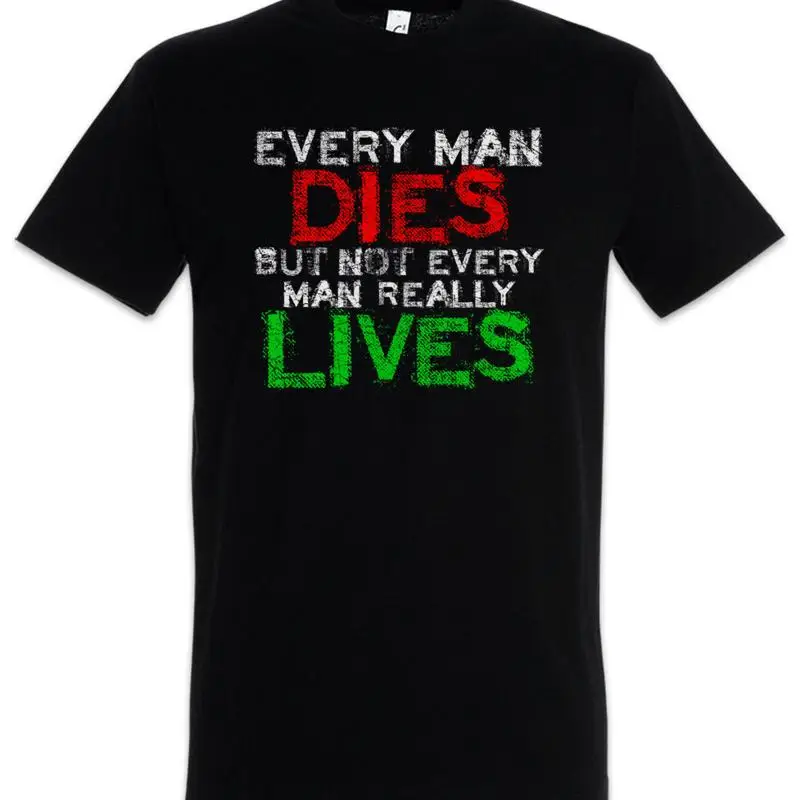 Every Man Dies T Sh…