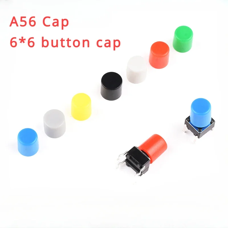 5pcs A56 cap 6 * 6 button cap light touch switch button inner diameter 3.3 high 6MM