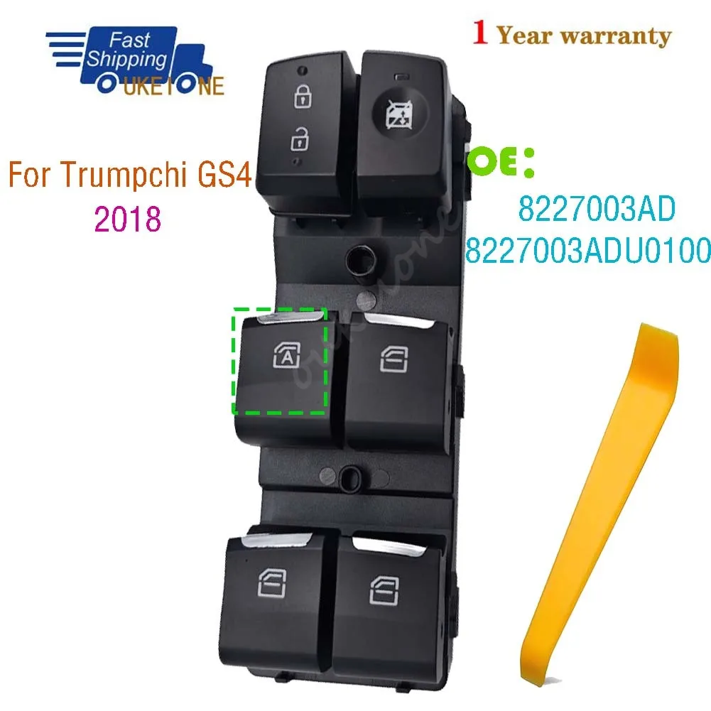 

8227003AD 8227003ADU0100 For Trumpchi GS4 2018 Front Left Master Driver Side Electric Power Window Switch lifter Control Button