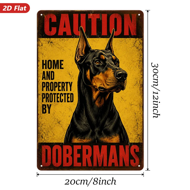 2D Flat, 1pc Metal Sign Wall Art, Caution Home And Property Protected by Dobermans Wall Art, Guard Dog Design, Vintage Style,