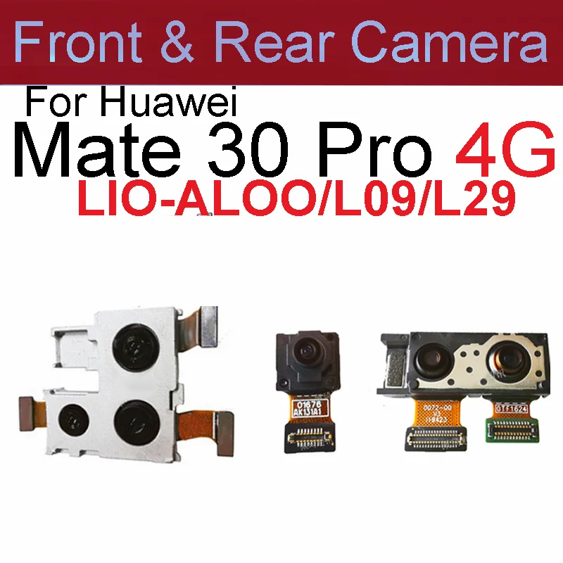 Caméra avant et arrière pour Huawei Mate 30, 30Lite, Mate 30Pro, 4G, 5G, face à l'avant, petite caméra principale, grande caméra, pièces de câble flexibles