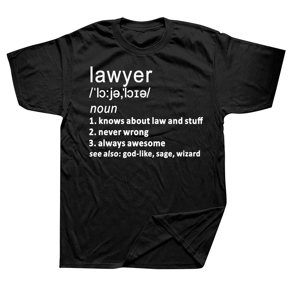 New Graphic Cotton Streetwear Short Sleeve O-Neck Harajuku Law School Student T-shirt  Funny Lawyer Noun Definition T Shirts