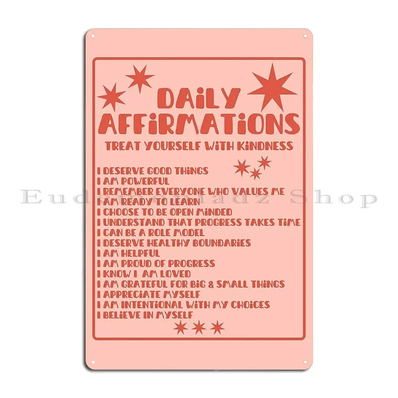 Daily Affirmations List In Retro Red And Pink Metal Sign Club Designing Character Cinema Create Tin Sign Poster