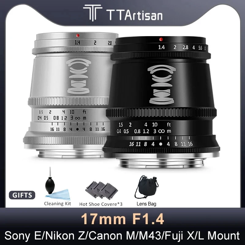 

TTArtisan 17 мм F1.4 широкоугольный объектив для камеры Sony E Fujifilm XE4 Canon M Leica L Nikon Z Z5 Panasonic Olympus M43 крепление для камеры