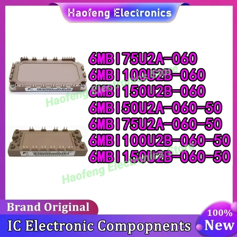

6MBI75U2A-060 6MBI100U2B-060 6MBI150U2B-060 6MBI50U2A-060-50 6MBI75U2A-060-50 6MBI100U2B-060-50 6MBI150U2B-060-50 МОДУЛЬ IGBT