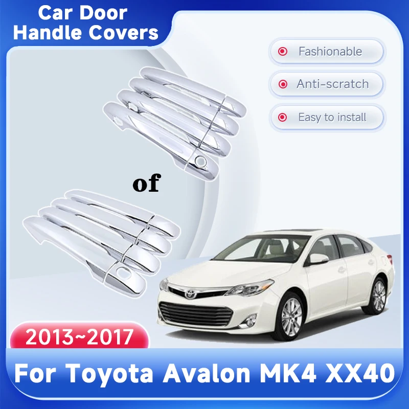 

Door Handle Covers For Toyota Avalon MK4 XX40 2013~2017 2014 2015 2016 Protector Stickers Style Car Accessories Rustproof Gadget