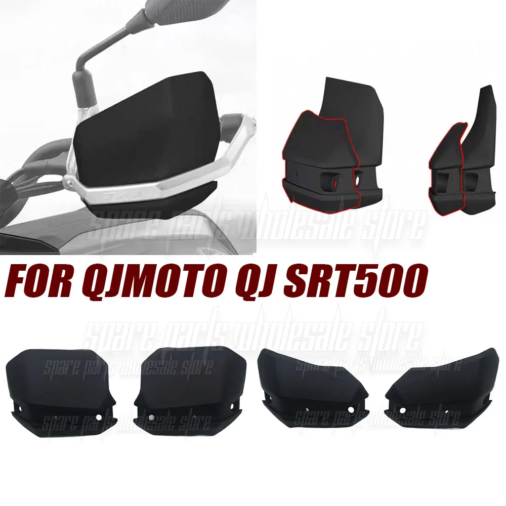 

Handguards For QJMOTO QJ SRT500 SRT 500 SRT500X SRT550 SR Modified Heightened And Enlarged Handguards