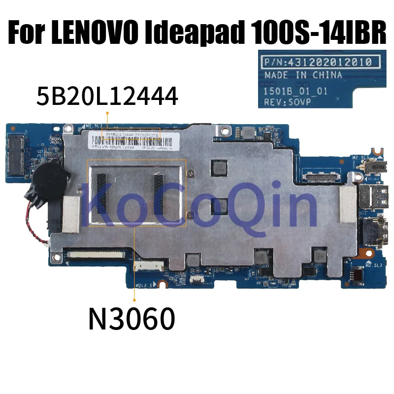 

1501B-01-01 For LENOVO Ideapad 100S-14IBR Notebook Mainboard 5B20L12444 431202012010 N3060 CPU Laptop Motherboard Full Tested