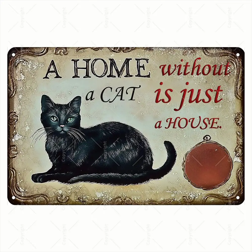 Vintage Tin Sign - A Home Without a Cat Is Just a House Black Cat with Butterflies Retro Metal Sign - Decorative Tin Sign for Ca