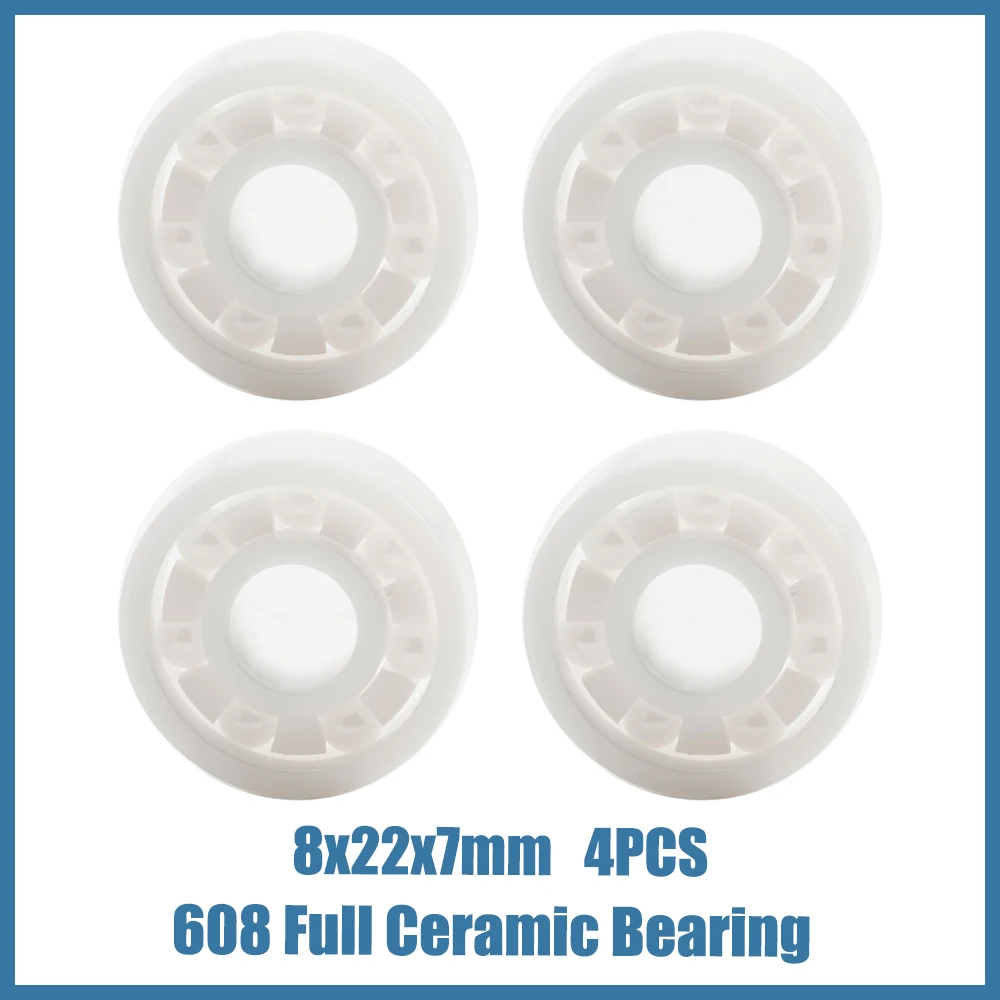 

FUSHI 4PCS 608 Bearings For Skateboards 8x22x7 mm Full Ceramic ZrO2 Zirconia OPEN Deep Groove Ball Bearing Single Row