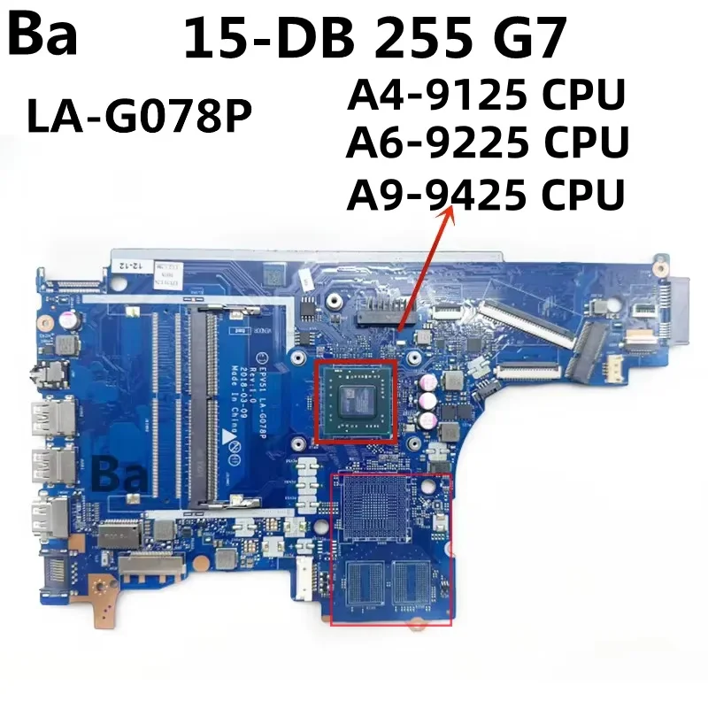 

For HP 15-DB 15-DA Laptop Motherboard With A4-9125/A6-9225/A9-9425 CPU EPV51 LA-G078P Motherboard Tested