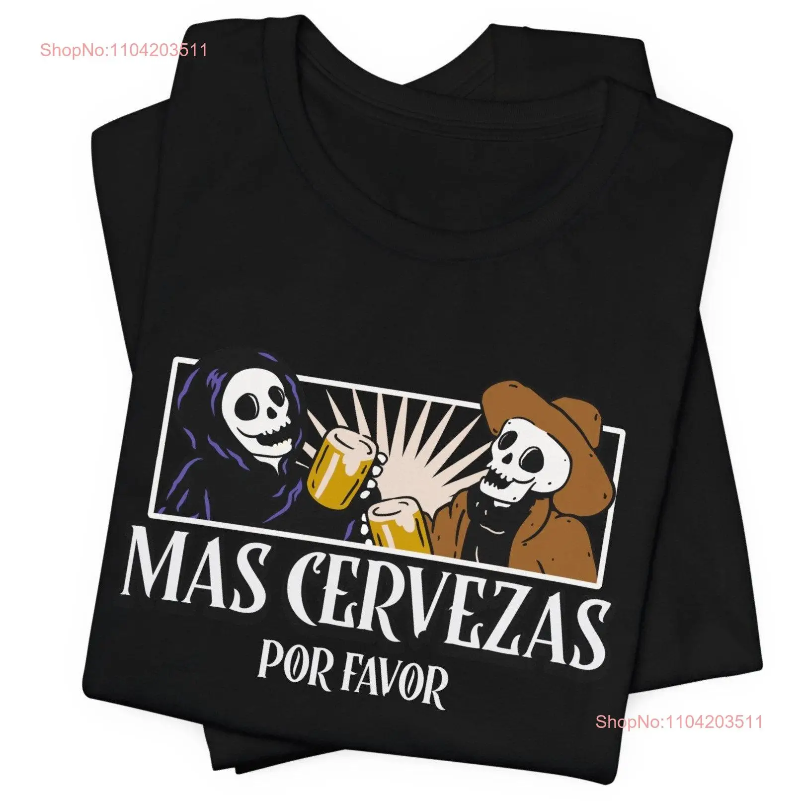 Mas Cerveza Por Favor T Shirt And Lime Beer Festival Work Halloween Vintage Cute Dad  long or short sleeves